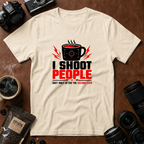 I Shoot People T-Shirt