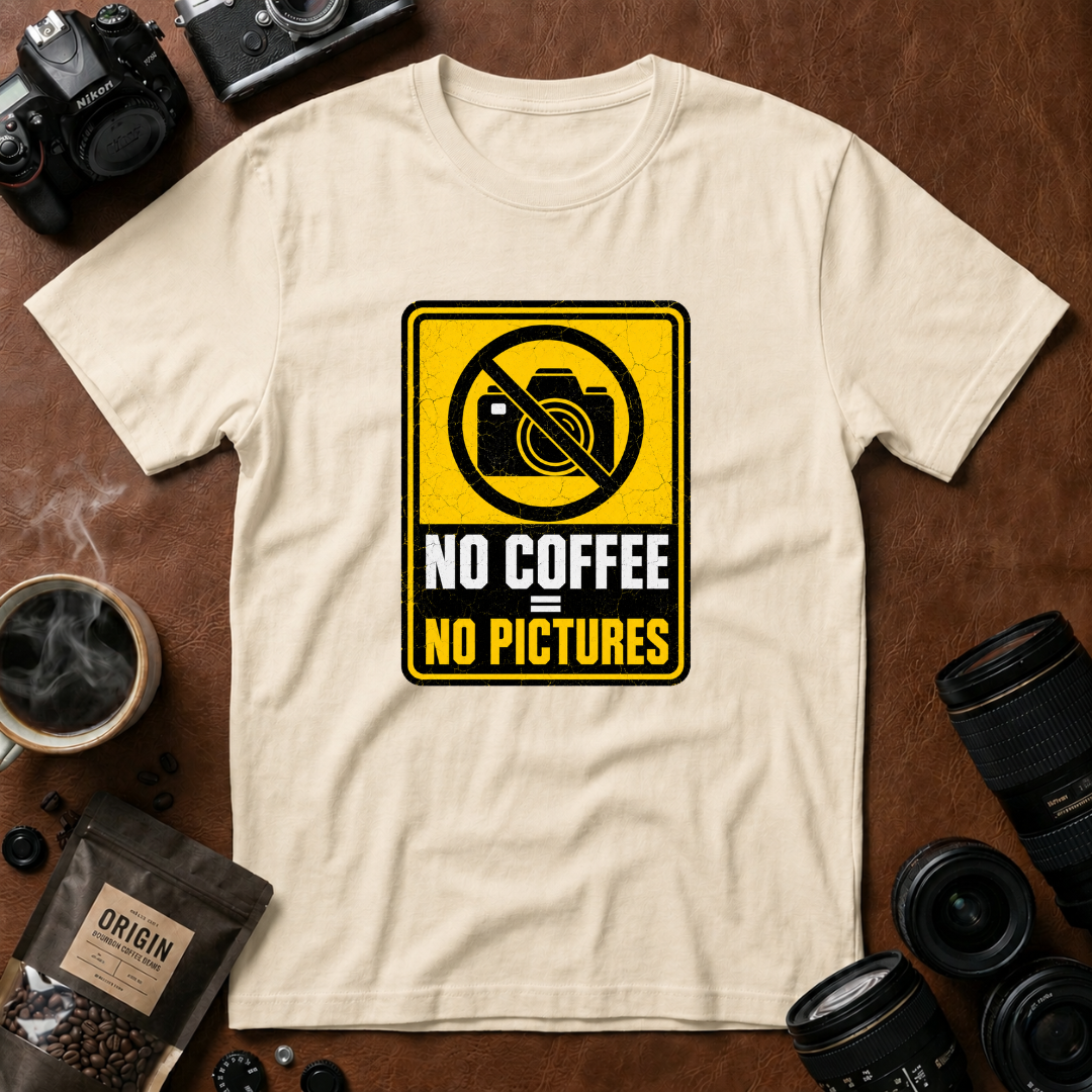 No Coffee No Pictures T-Shirt