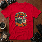Fueled By Caffeine & Chaos T-Shirt (Variation 1)