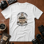 I Only Care About Coffee & Cameras T-Shirt