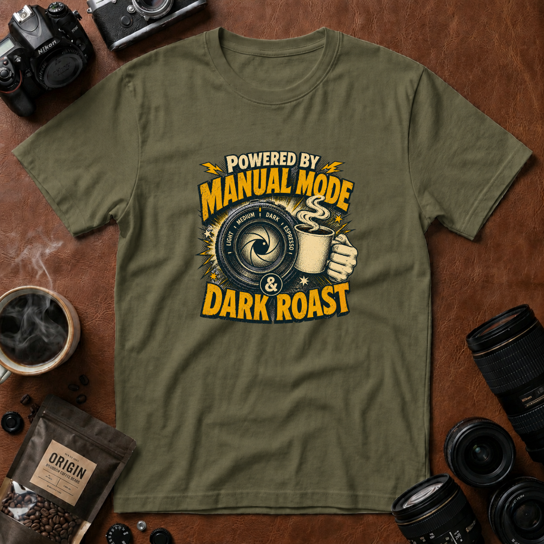Powered by Manual Mode & Dark Roast T-Shirt