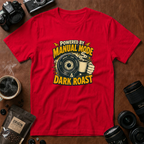 Powered by Manual Mode & Dark Roast T-Shirt