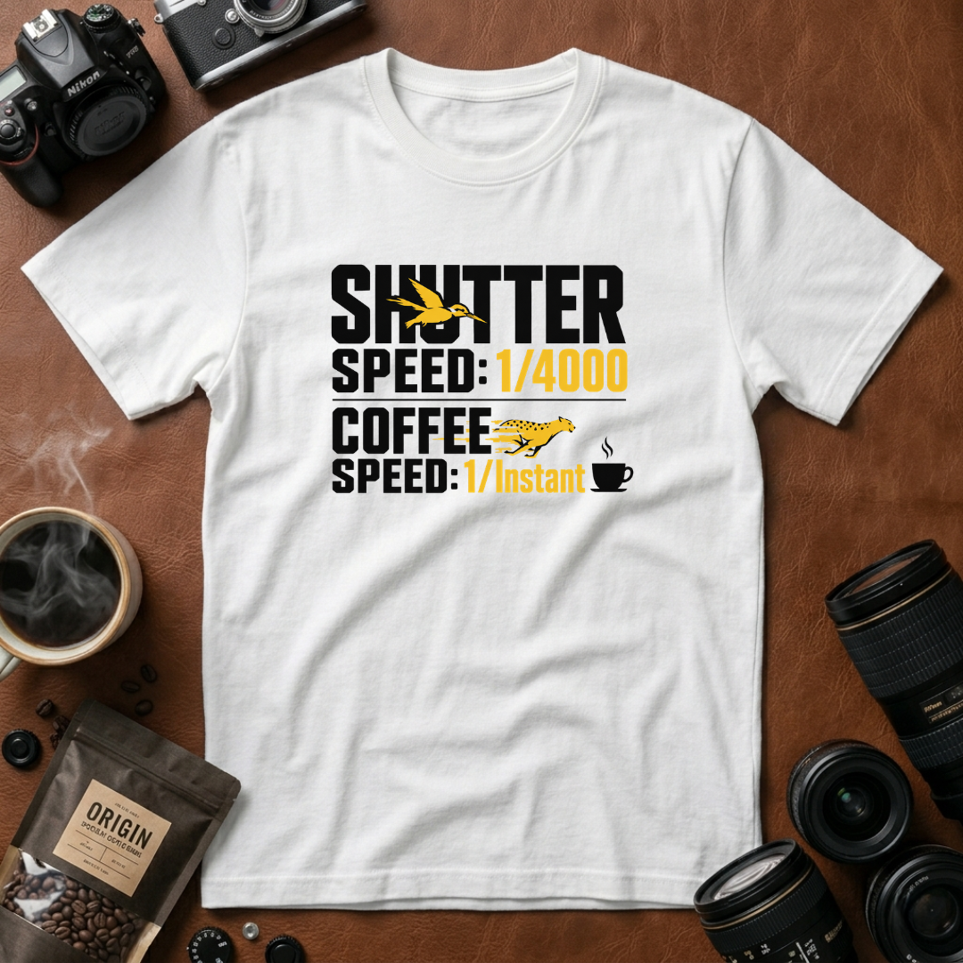 Shutter Speed, Coffee Speed T-shirt