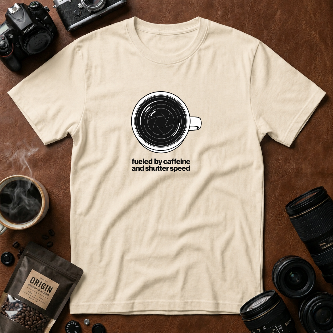 Fueled By Caffeine and Shutter Speed T-shirt