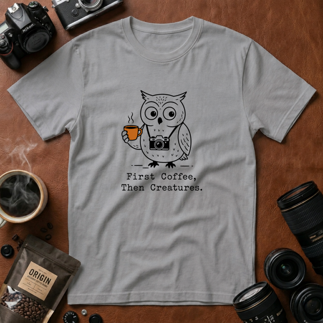 First Coffee, Then Creatures T-shirt
