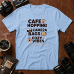 Cafe Hopping Camer Bags Cozy Vibes T-shirt