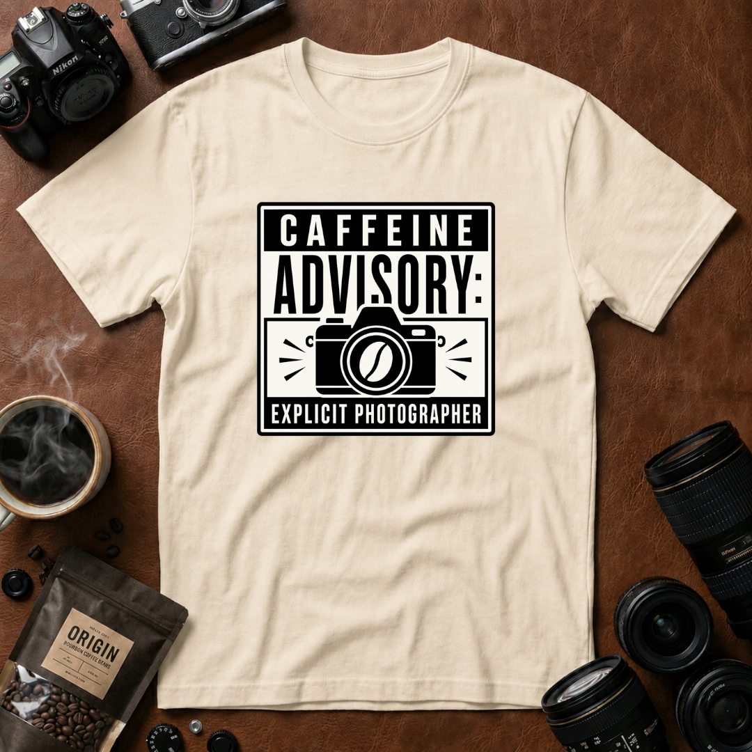 Caffeine Advisory Explicit Photographer T-shirt