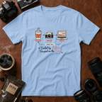 Fueled by Caffeine, Focused on the Frame T-shirt