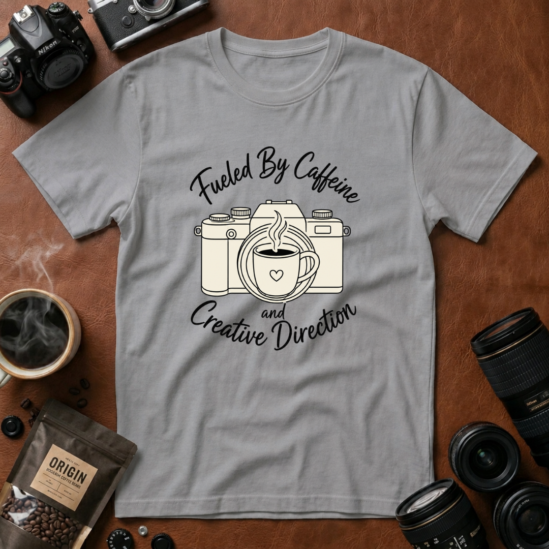 Fueled by Caffeine & Creative Direction T-shirt