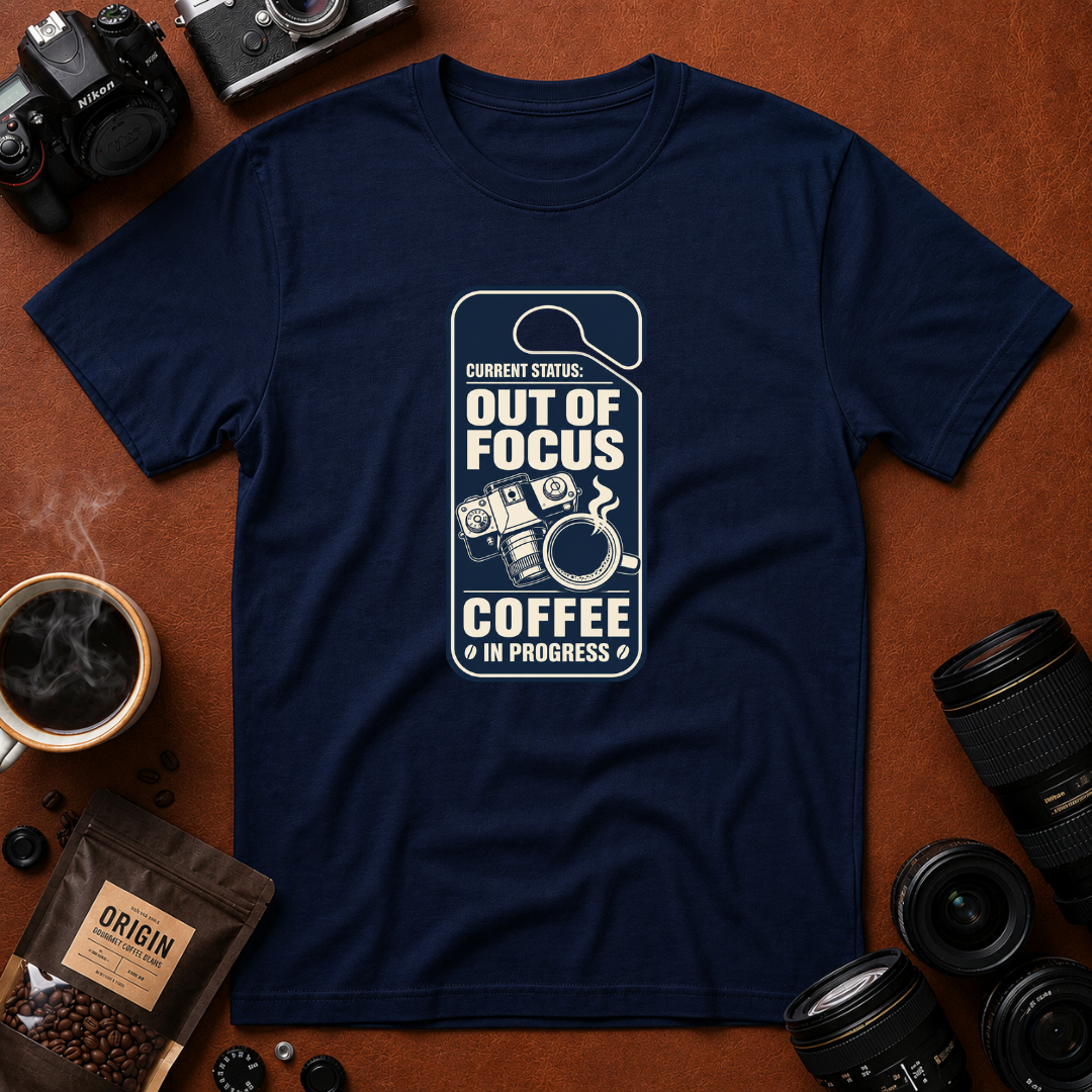 Out Of Focus, Coffee In Progress T-shirt