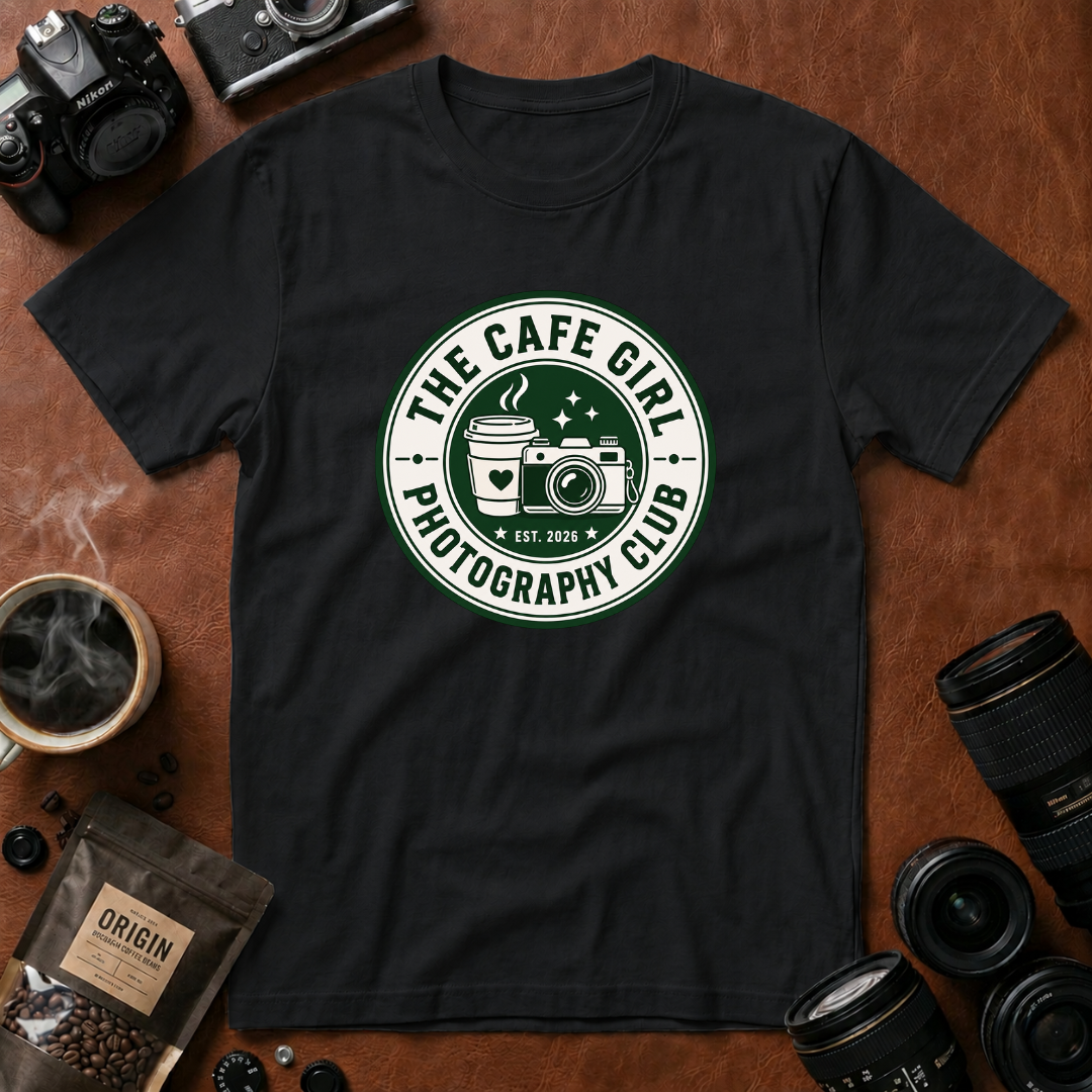 The Cafe Girl Photography Club T-shirt