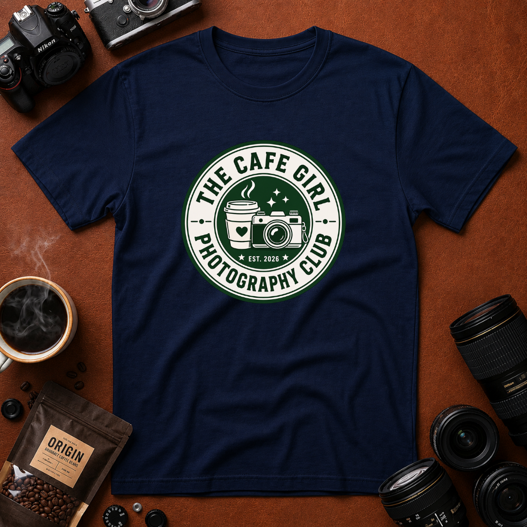 The Cafe Girl Photography Club T-shirt