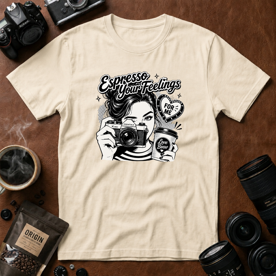Espresso Your Feelings T-shirt