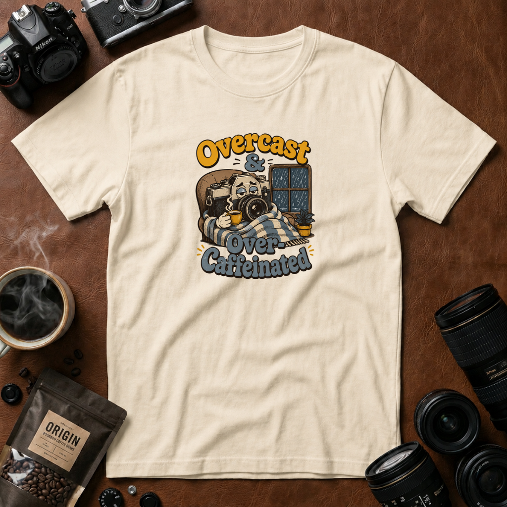 Overcast & Over Caffeinated T-shirt