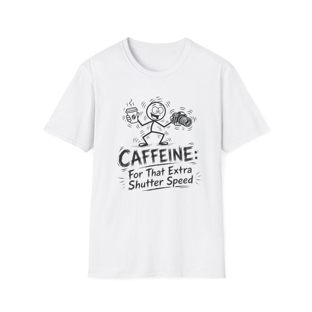 Caffeine For That Extra Shutter Speed 2 T-Shirt