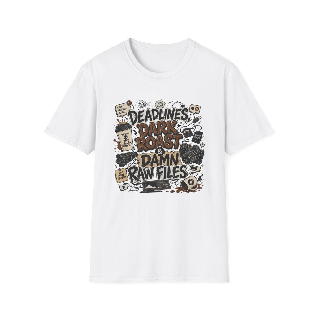 Deadlines Dark Roast & Damn Raw Files T-Shirt