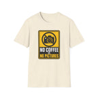 No Coffee No Pictures T-Shirt
