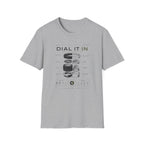 Dial It In T-Shirt