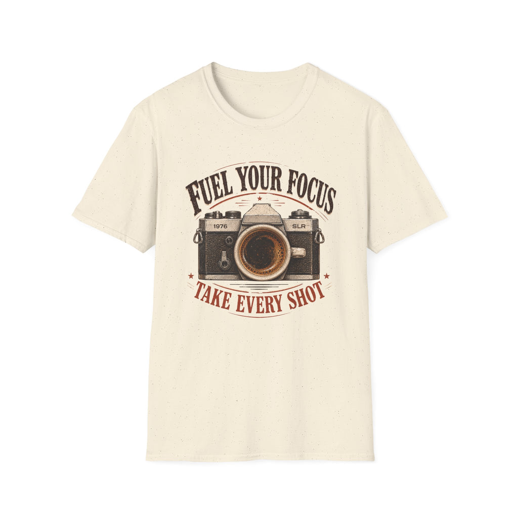 Fuel Your Focus Take Every Shot T-shirt