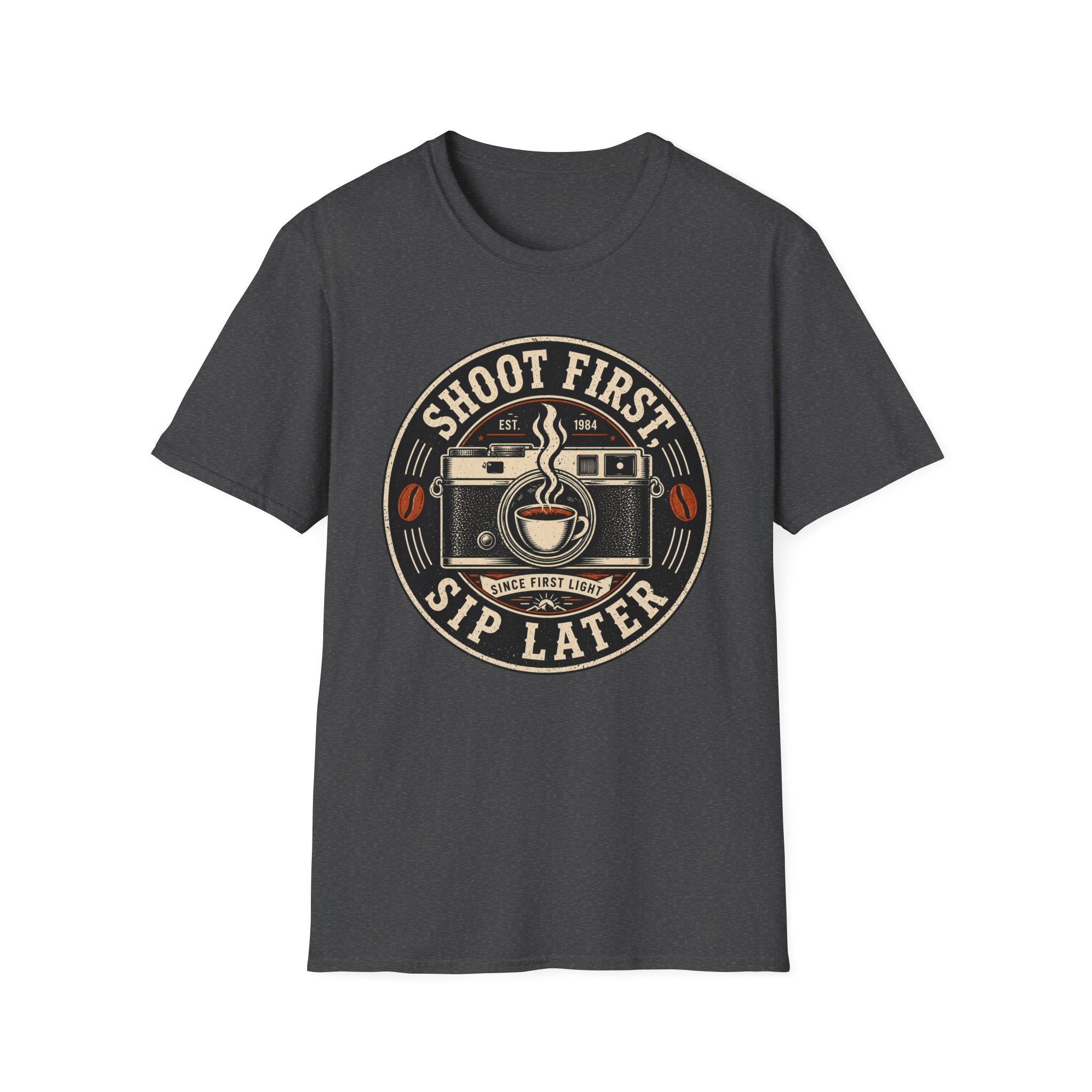 Shoot First Sip Later T-Shirt