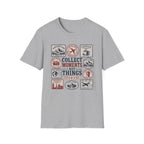 Collect Moments Not Things T-Shirt