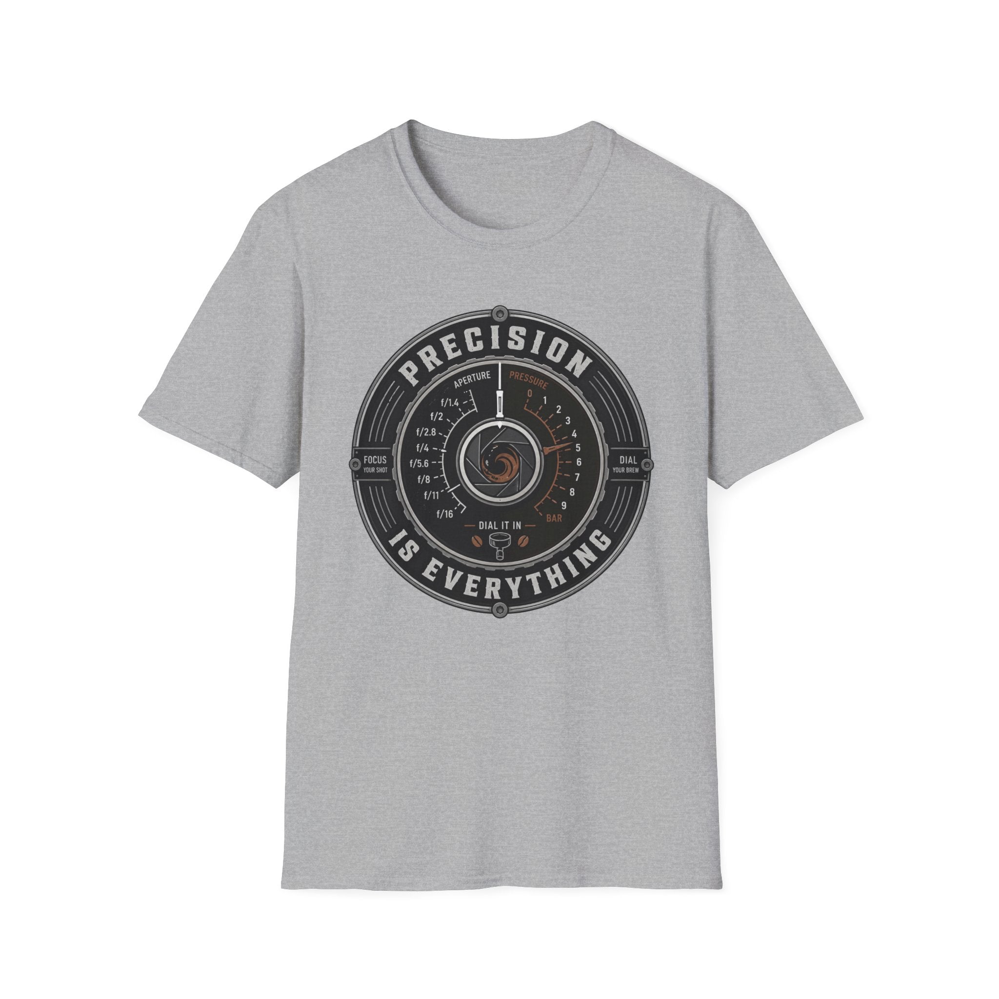 Precision is Everything T-Shirt