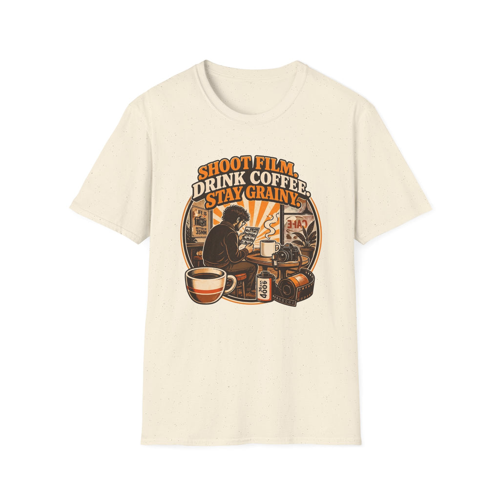 Shoot Film Drink Coffee Stay Grainy T-Shirt