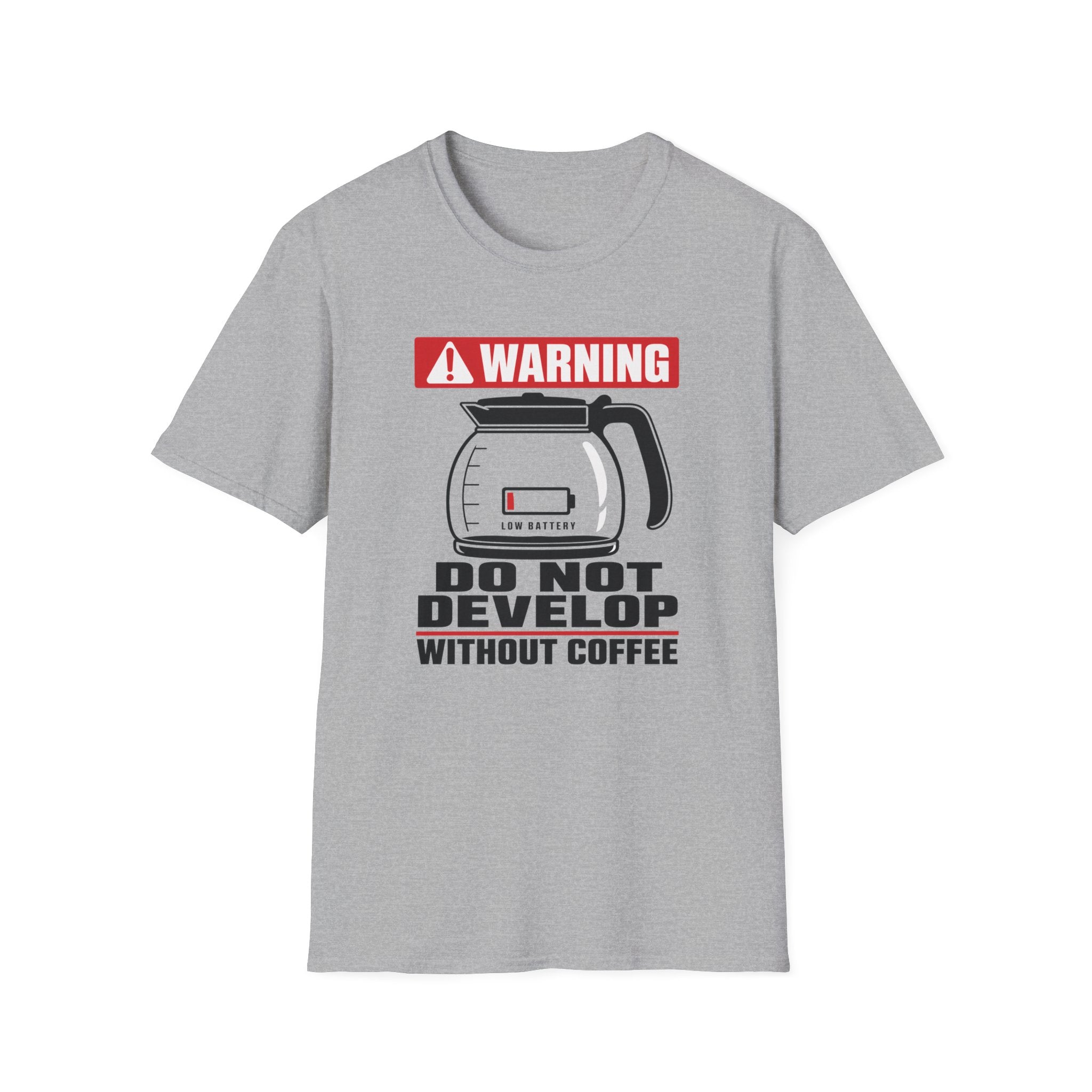 Do Not Develop Without Coffee T-Shirt