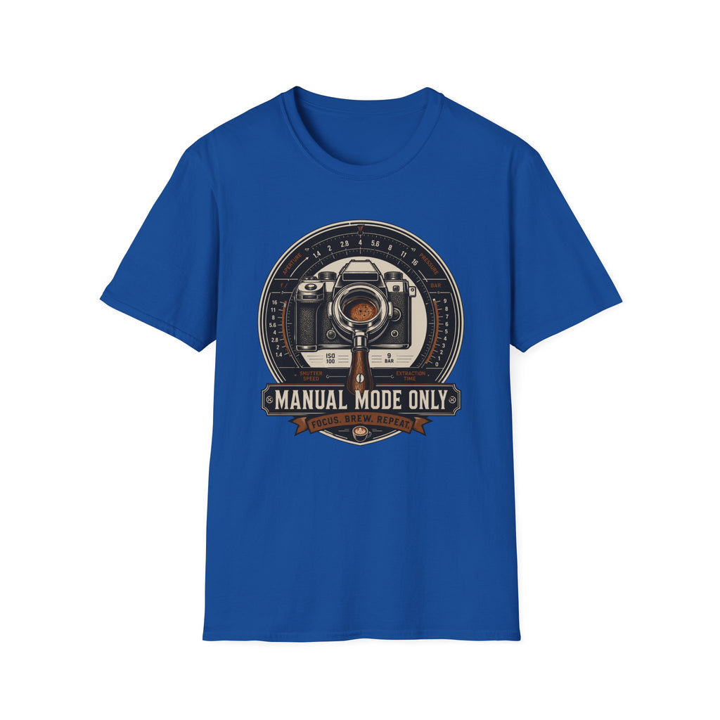 Manual Mode Only T-Shirt