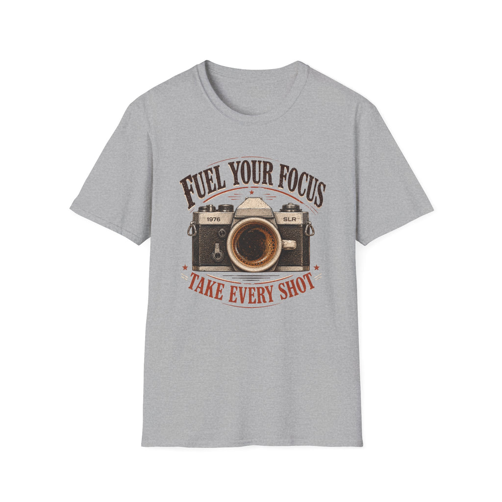 Fuel Your Focus Take Every Shot T-shirt