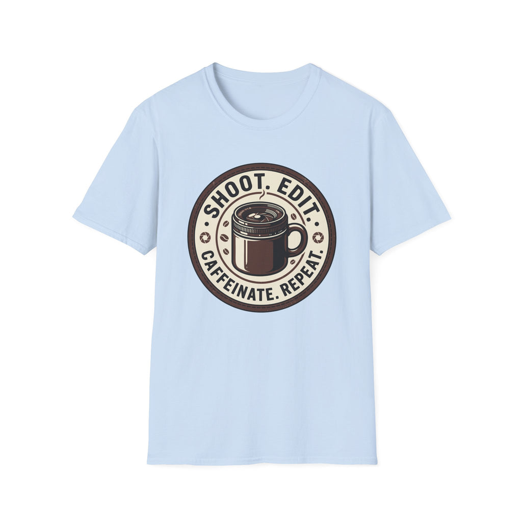 Shoot Edit Caffeinated Repeat T-Shirt