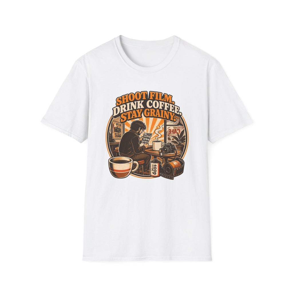 Shoot Film Drink Coffee Stay Grainy T-Shirt