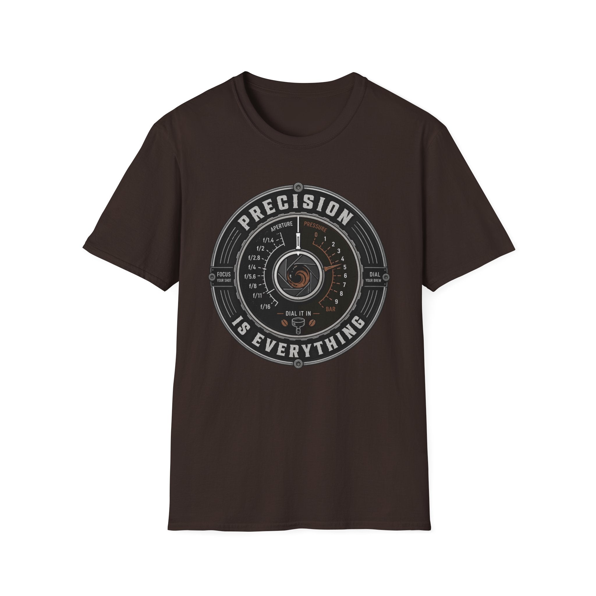 Precision is Everything T-Shirt