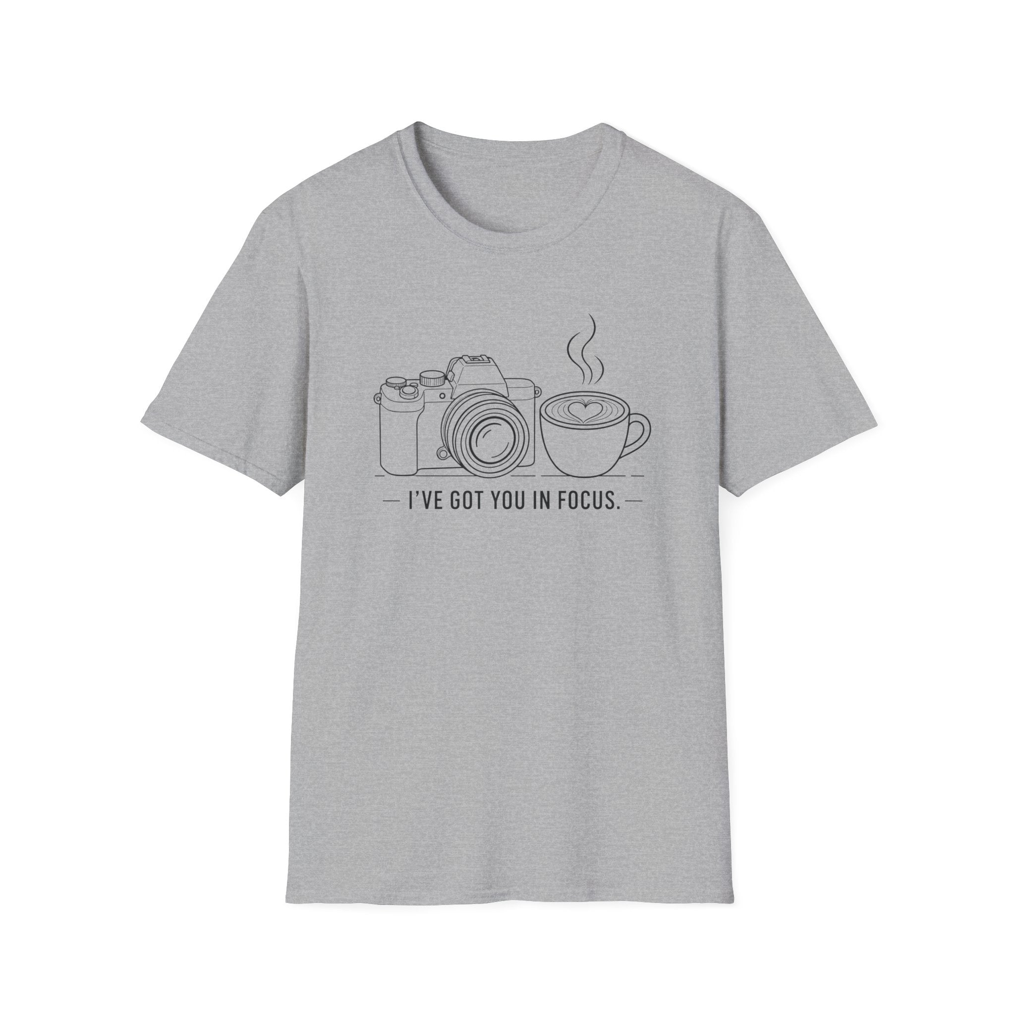 I've Got You In Focus T-shirt