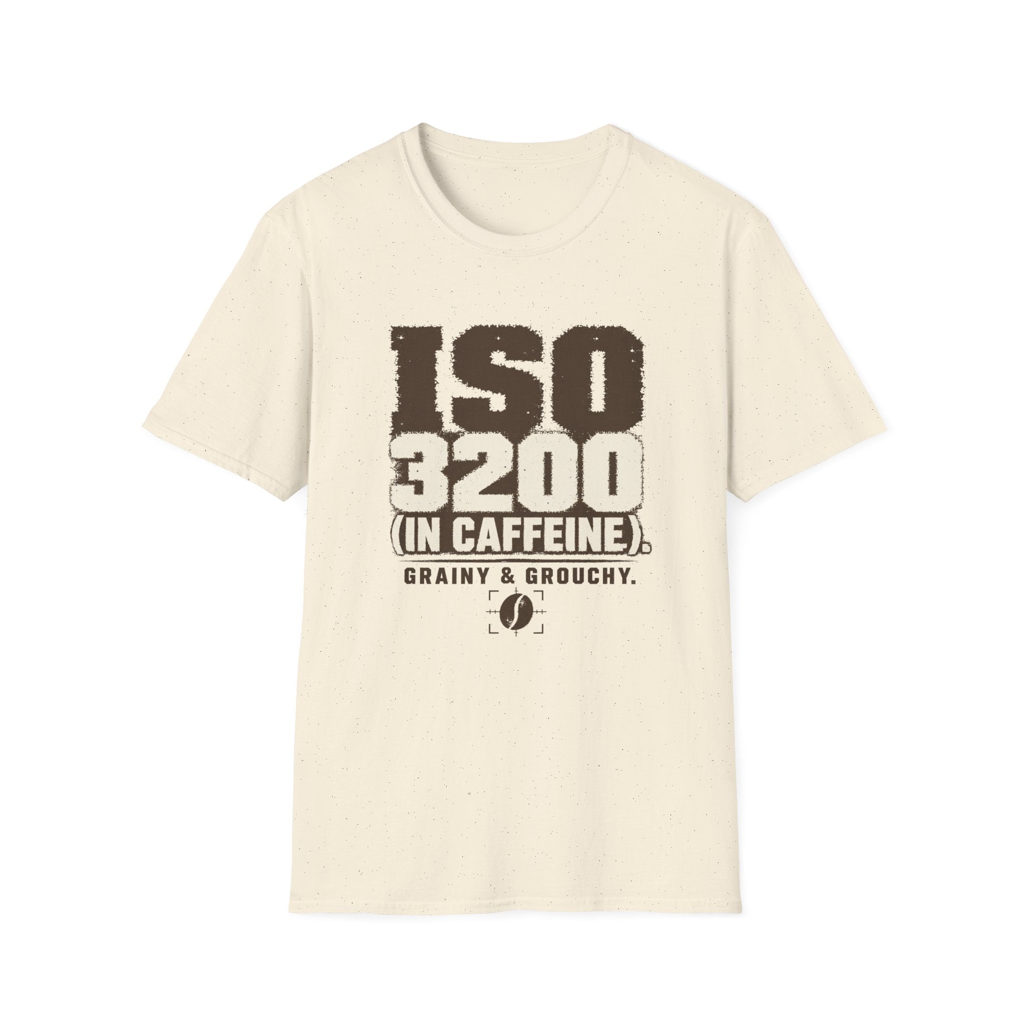 ISO 3200 in Caffeine T-Shirt