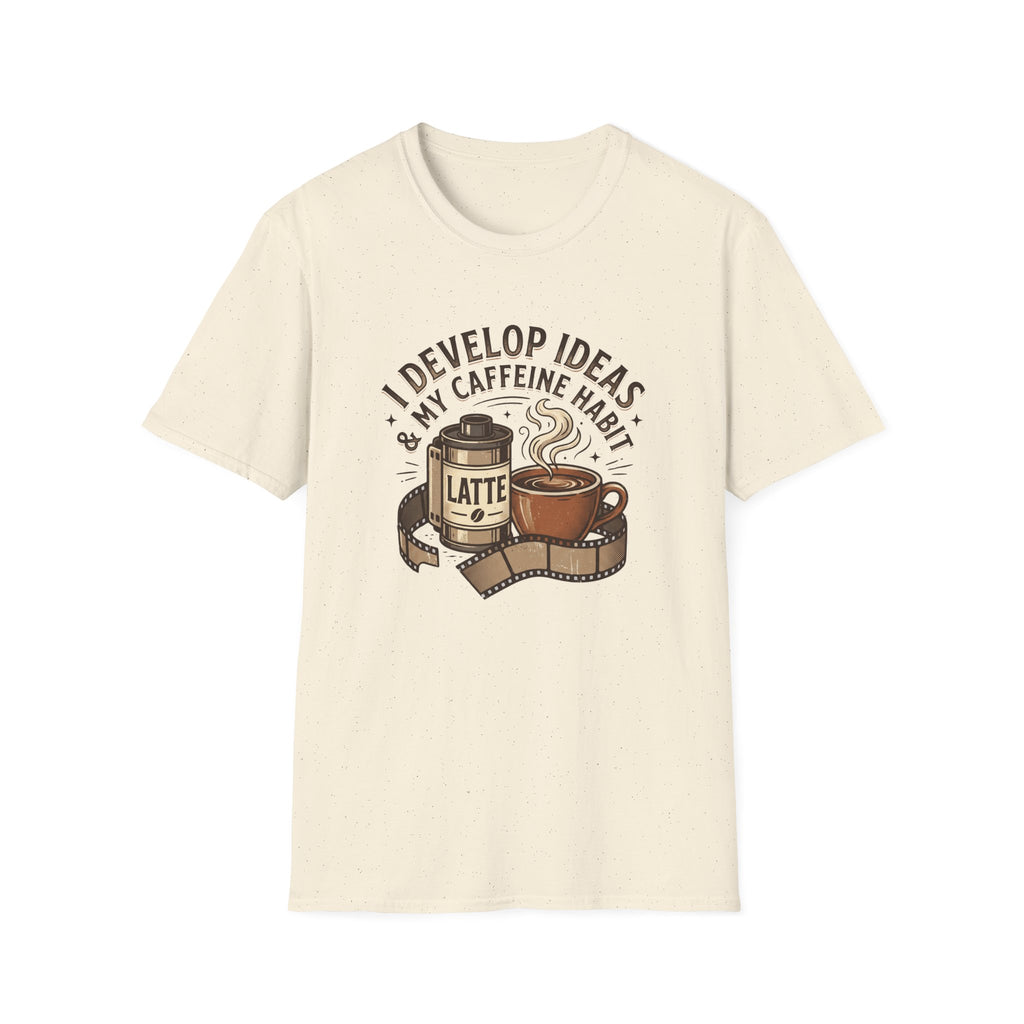 I Develop Ideas & My Caffeine Habit T-Shirt