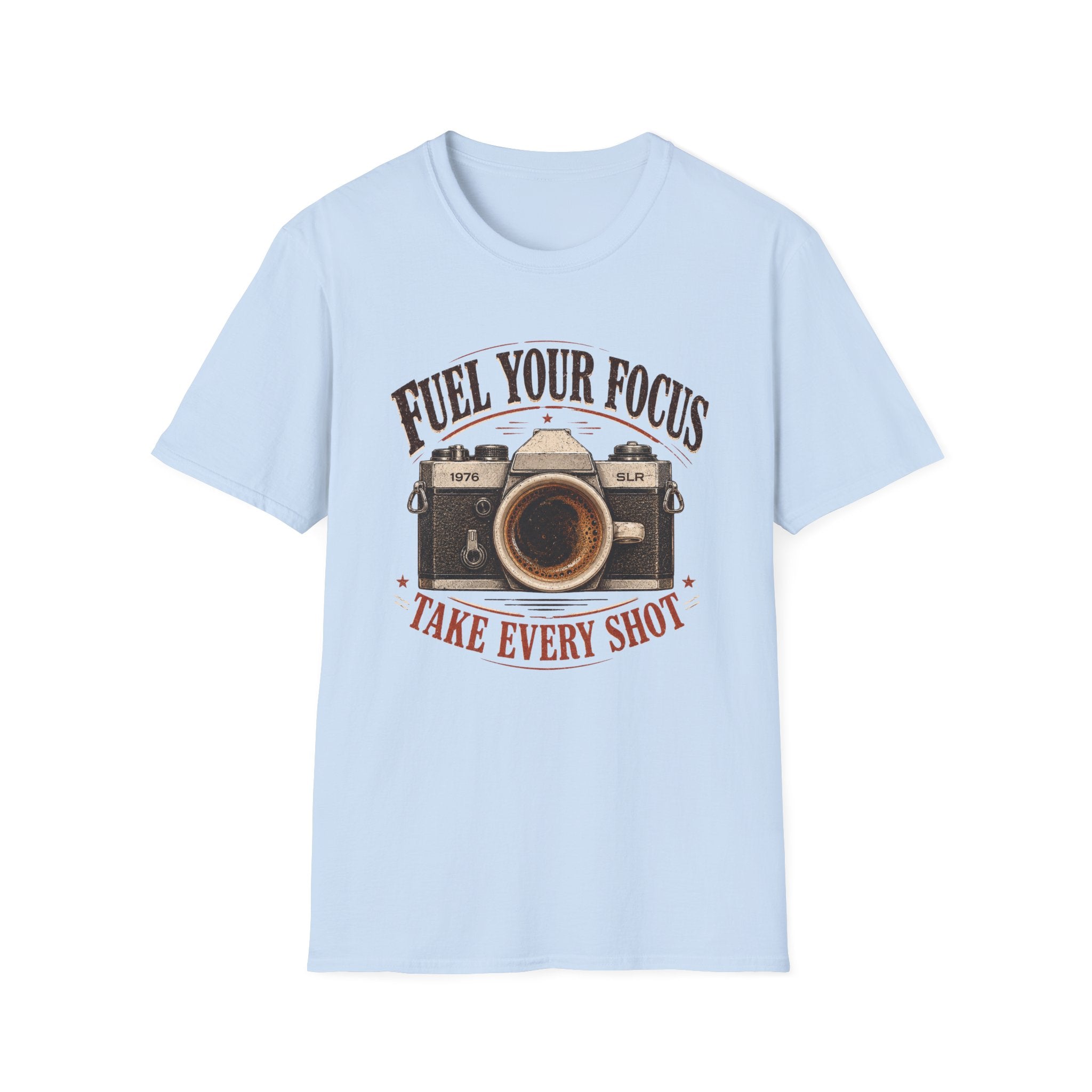 Fuel Your Focus Take Every Shot T-shirt