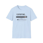 Exporting Need More Coffee 2 T-Shirt