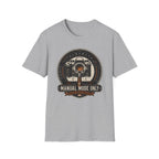 Manual Mode Only T-Shirt