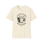Up Before The Birds, Coffee Ready T-shirt