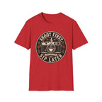 Shoot First Sip Later T-Shirt