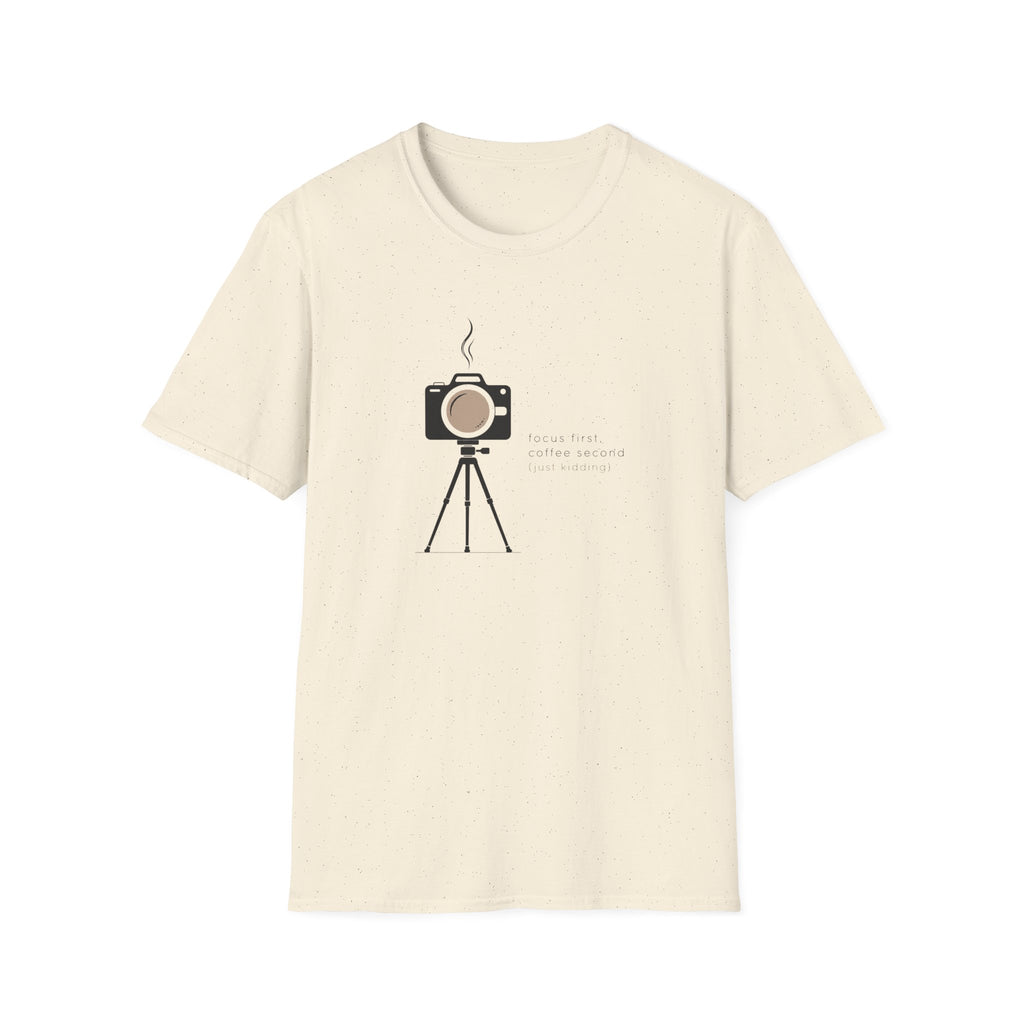 Focus First Coffee Second T-Shirt