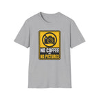 No Coffee No Pictures T-Shirt