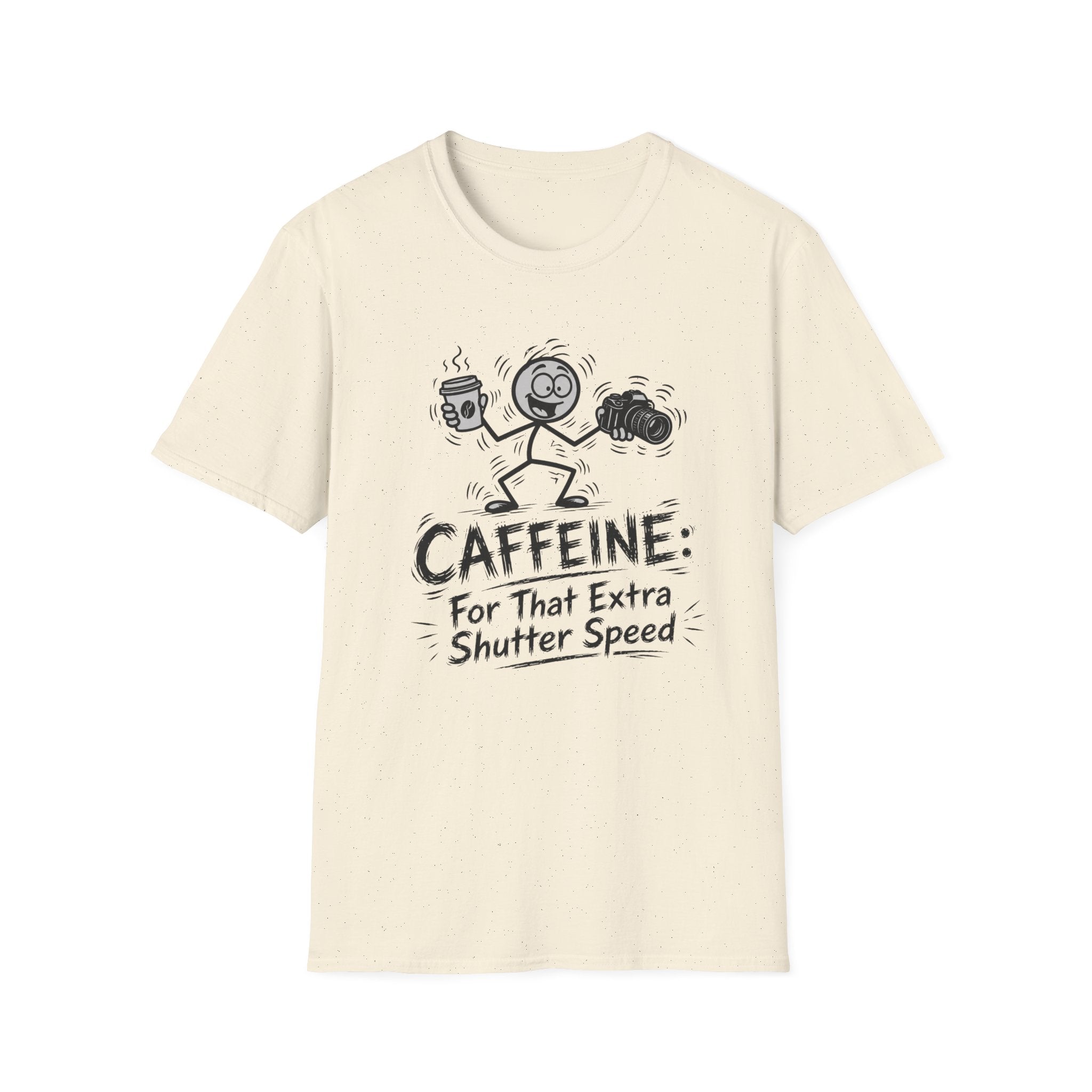 Caffeine For That Extra Shutter Speed 2 T-Shirt