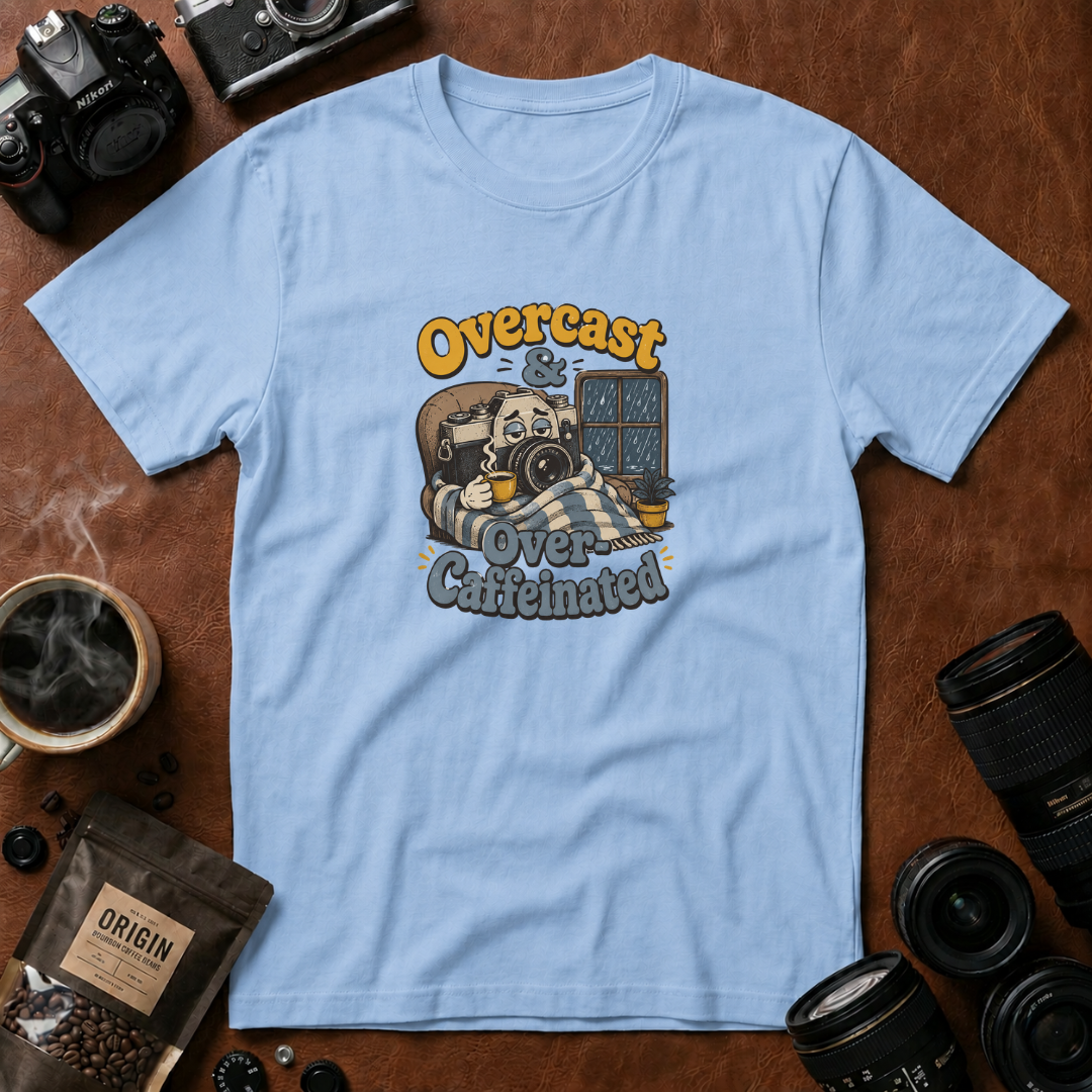 Overcast & Over Caffeinated T-shirt