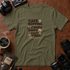 Cafe Hopping and Cozy Vibes T-shirt
