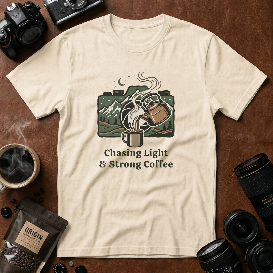 Chasing Light & Strong Coffee T-Shirt
