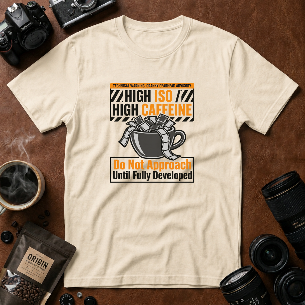 High ISO High Caffeine T-Shirt