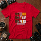 No Coffee No Focus No Photos T-Shirt
