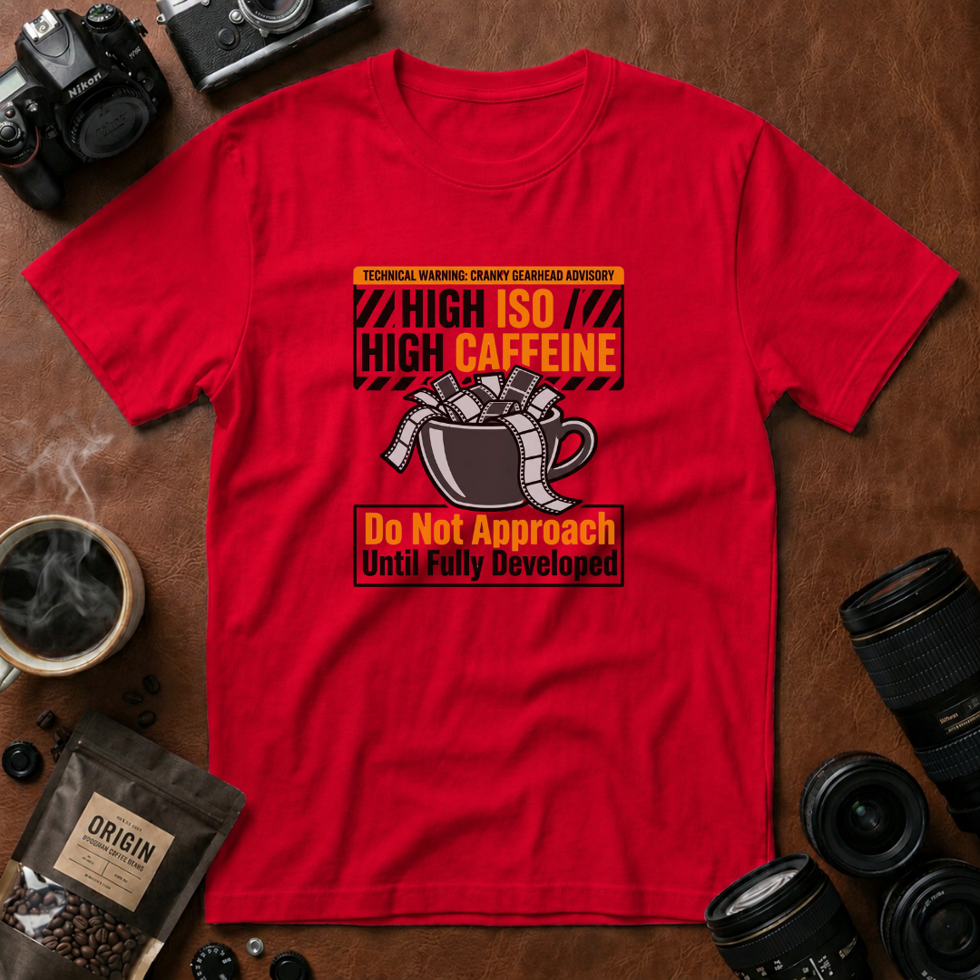 High ISO High Caffeine T-Shirt